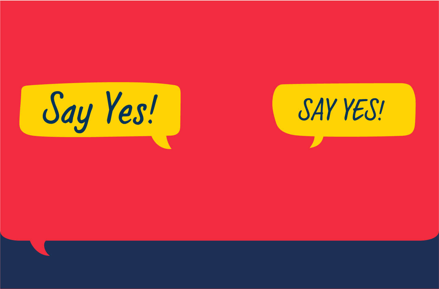 You say yes i say no. Say Yes more. Alternatives to say Yes. Say Yes to New experiences. Say.